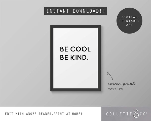 Be Cool Be Kind Wall Art 02