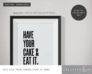 Have your Cake and eat it Wall Art 02
