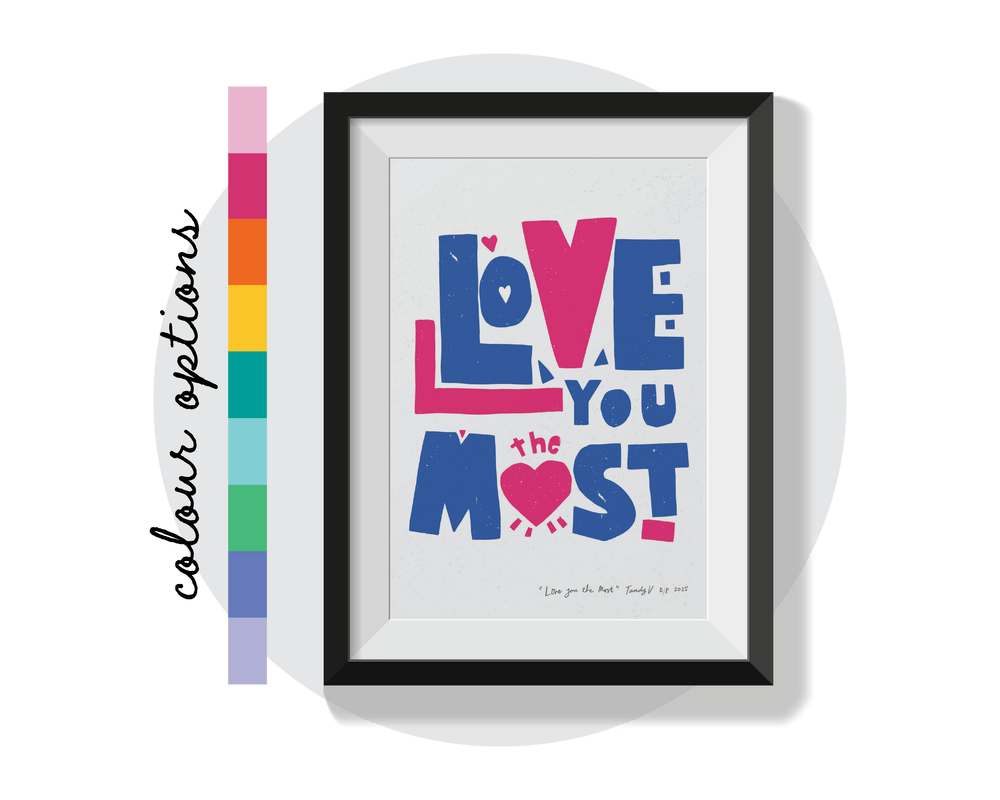Love You the Most Wall Art