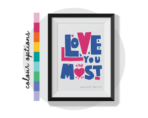 Love You the Most Wall Art