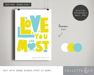 Love You the Most Wall Art 13