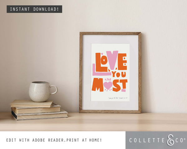Love You the Most Wall Art 20