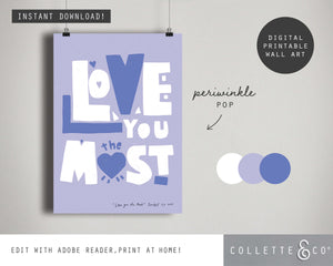 Love You the Most Wall Art 26