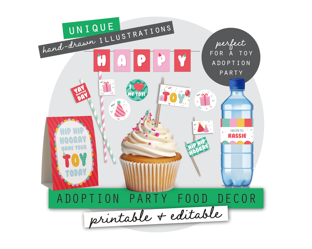 Toy Adoption Party Printable Food Decor