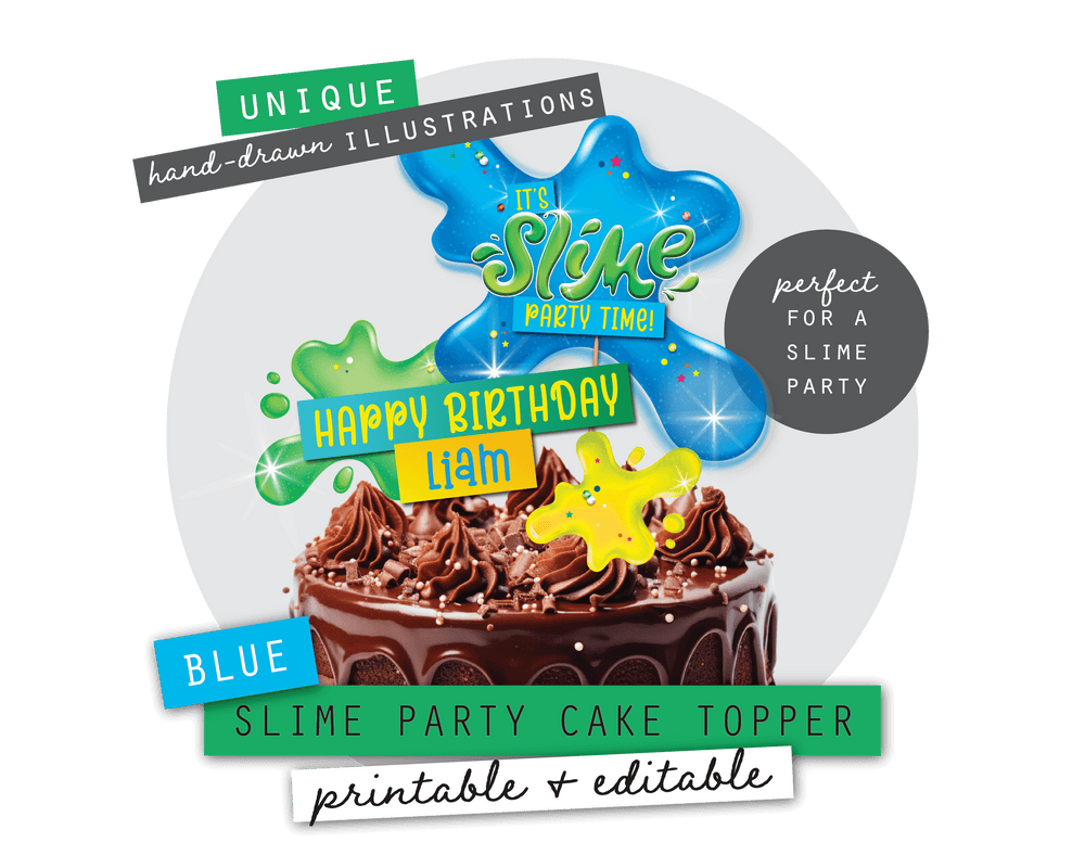 Blue Slime Party Printable Cake Topper