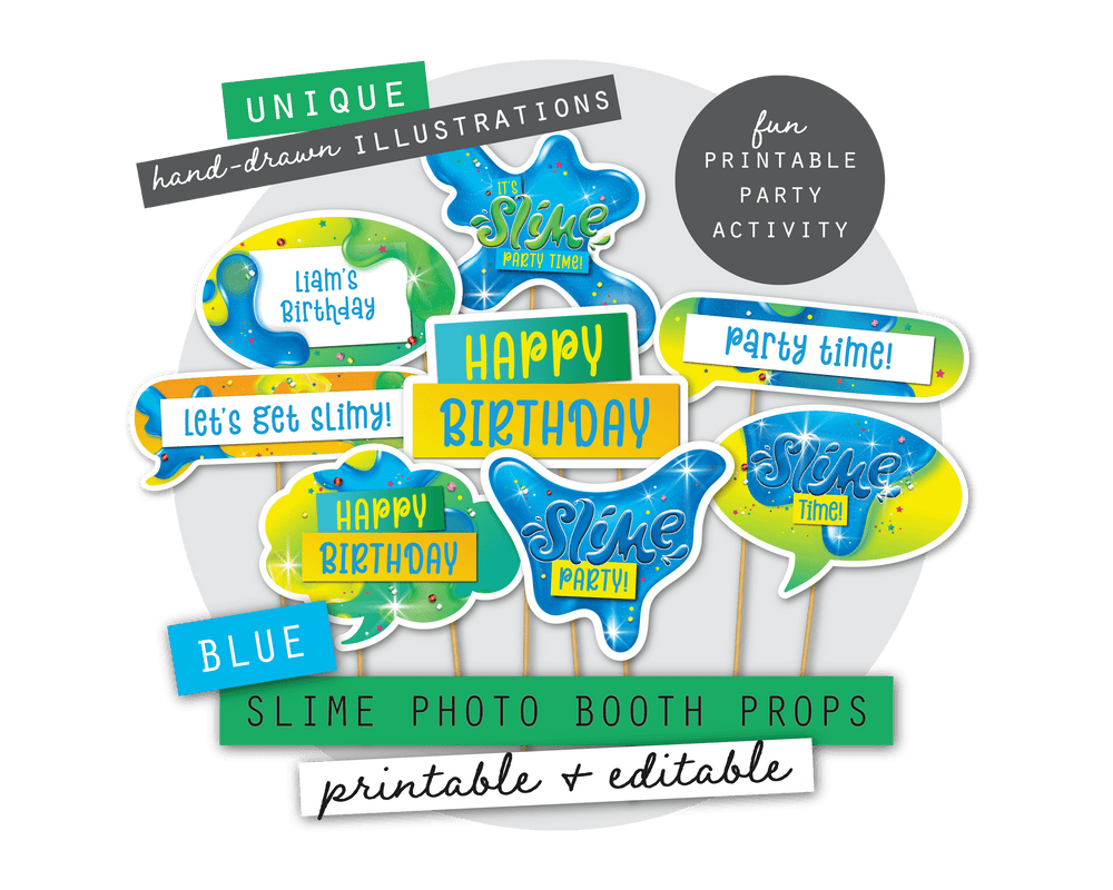 Blue Slime Party Printable Photo Booth Signs
