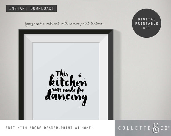 This Kitchen Was Made For Dancing Wall Art 07