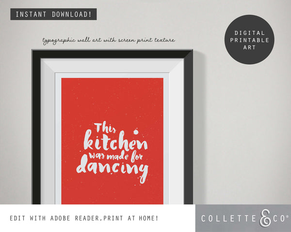 This Kitchen Was Made For Dancing Wall Art 08