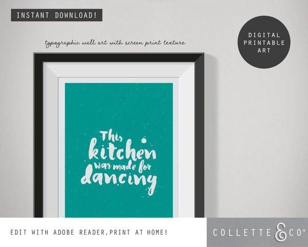 This Kitchen Was Made For Dancing Wall Art 09