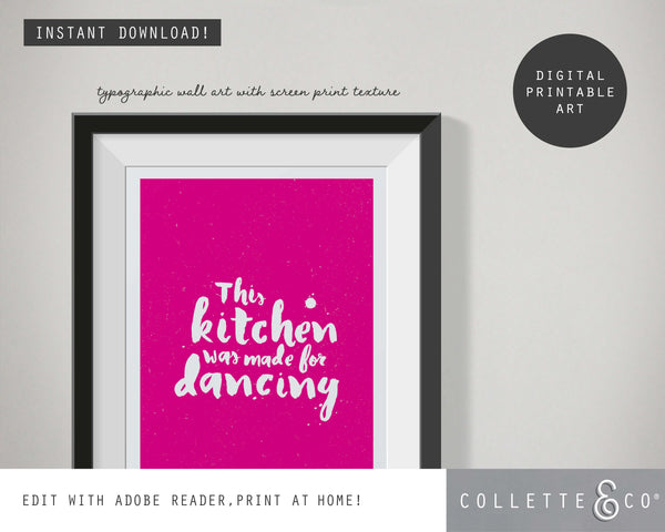 This Kitchen Was Made For Dancing Wall Art 11