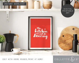 This Kitchen Was Made For Dancing Wall Art 13