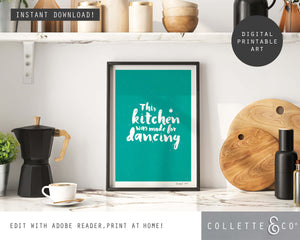 This Kitchen Was Made For Dancing Wall Art 16